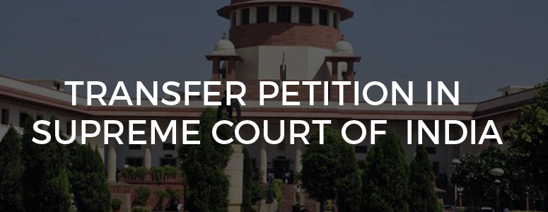 Transfer petition supreme court